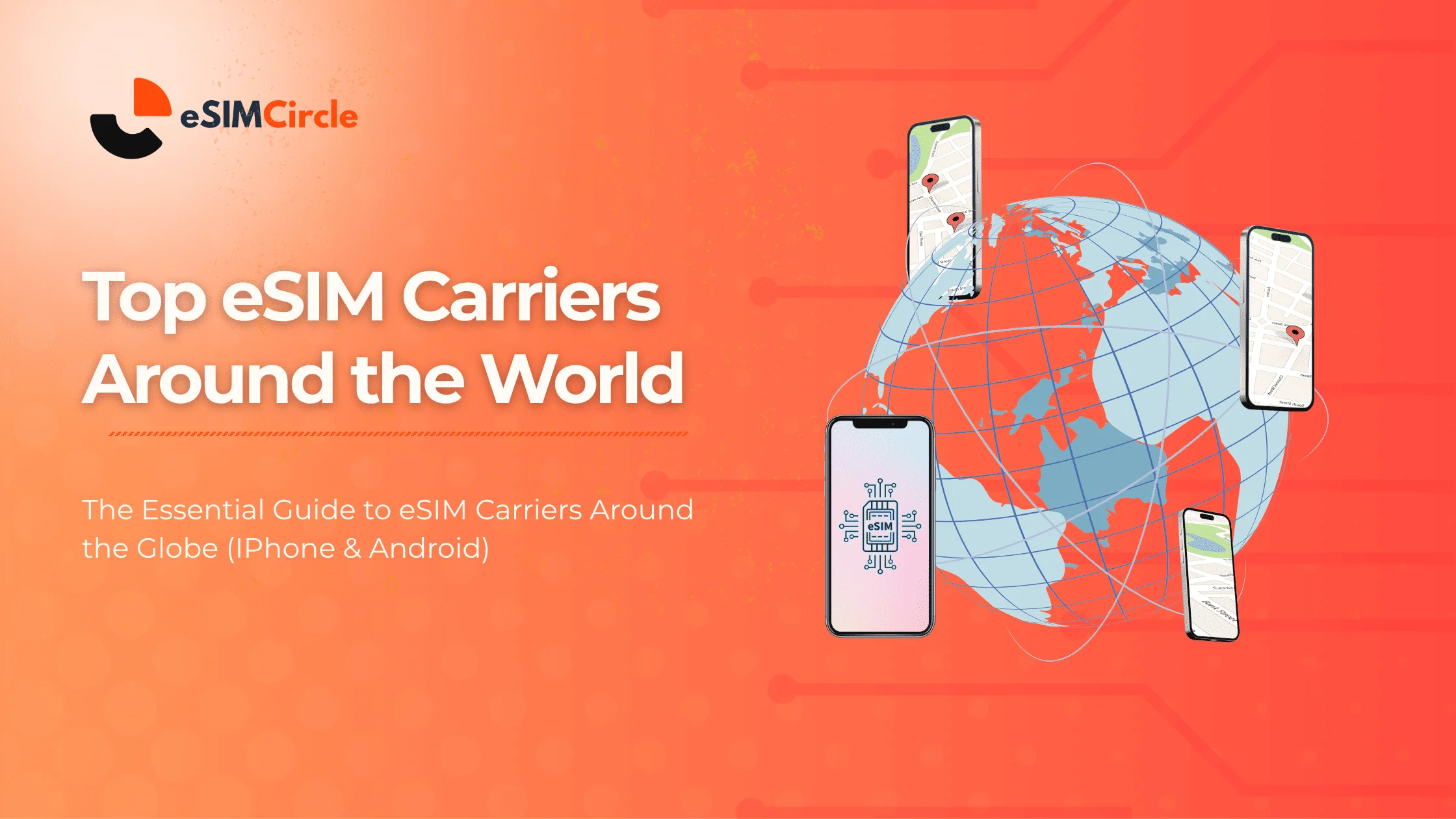 Top-esim-carriers-around-the-world-for-iphone-android-devices
